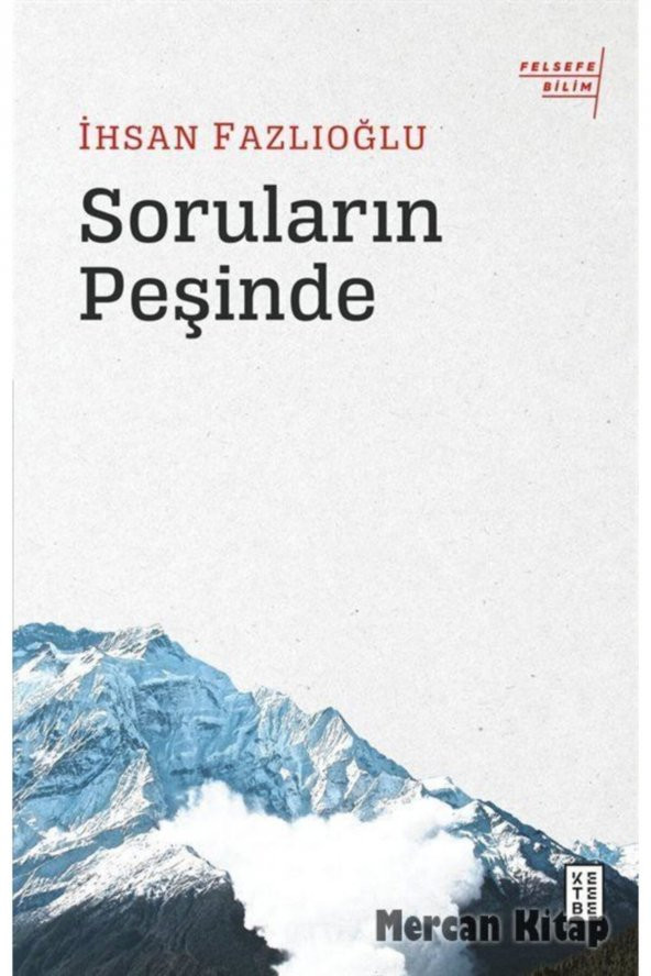 Soruların Peşinde