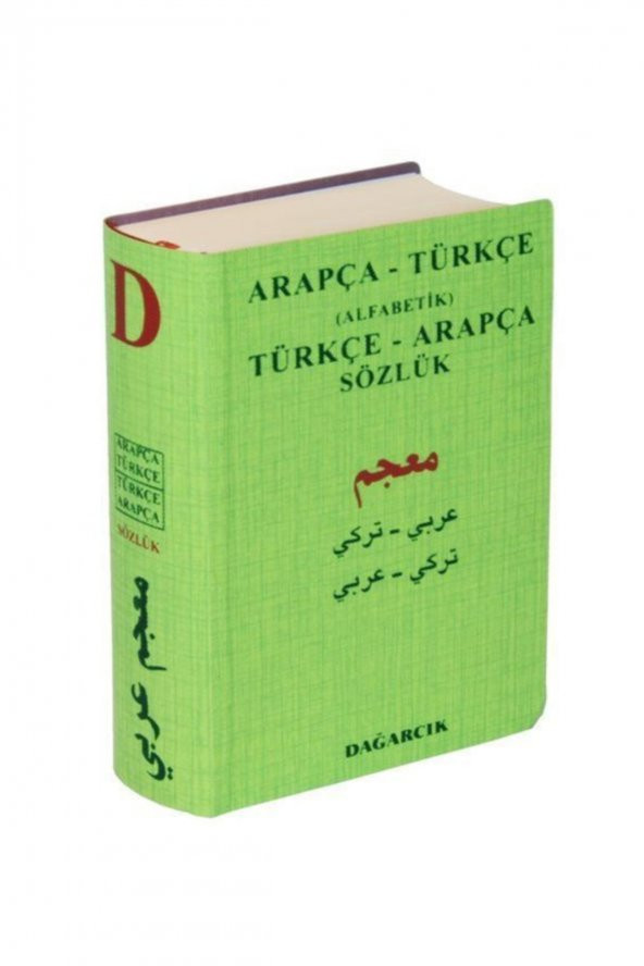 Arapça-Türkçe (Alfabetik) Türkçe-Arapça Sözlük