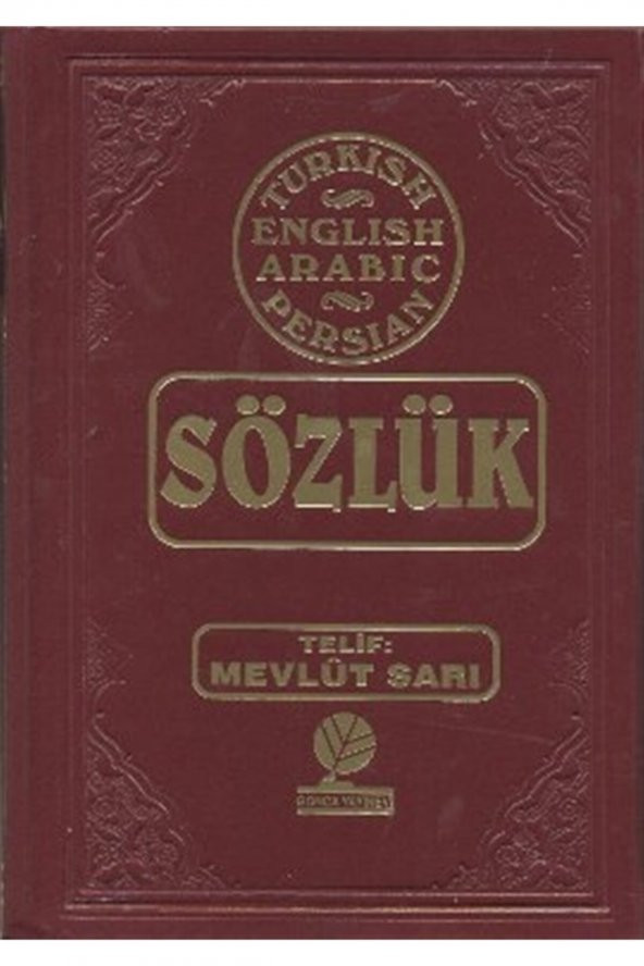 Sözlük - Turkish - English - Arabic - Farsça - Mevlut Sarı 9789944790376