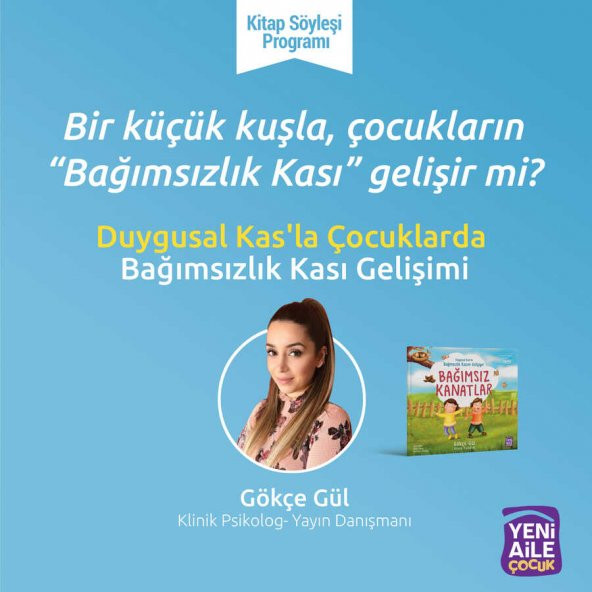 Duygusal Kas + Patiler Güvende + Bağımsız Kanatlar "Duygusal Kas+ Terapötik hikâyeler ve etkinlikler", Kitap söyleşileri hediyeli - 8