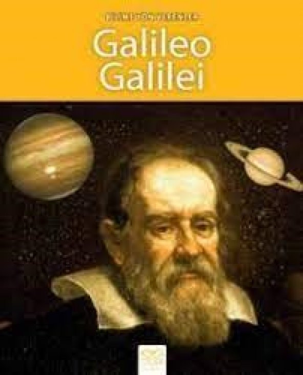 Bilime Yön Verenler Galileo Galilei 1001 Çiçek Kitaplar