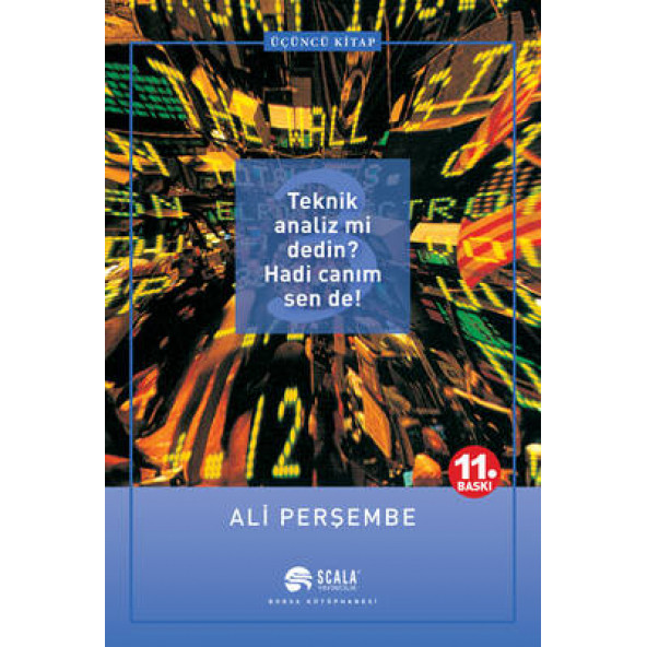 Teknik Analiz mi Dedin? Hadi Canım Sen de! 3. Kitap