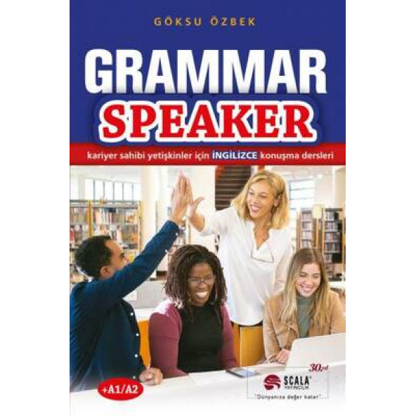 Grammar Speaker- Kariyer Sahibi Yetişkinler İçin İNGİLİZCE Konuşma Dersleri