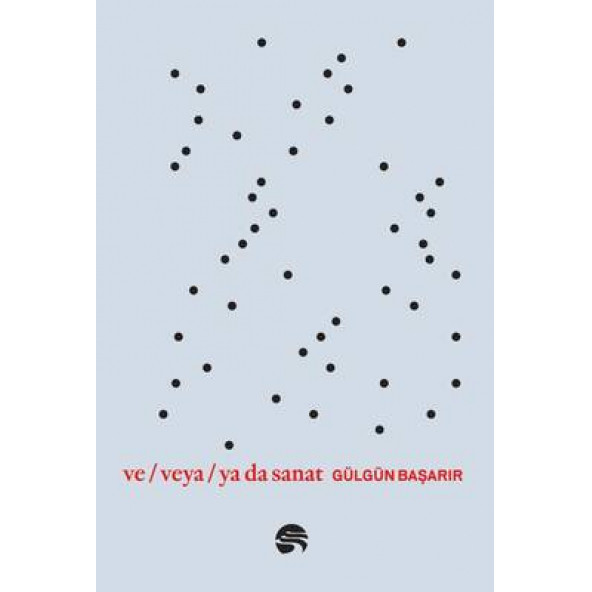 ve  veya  ya da sanat
