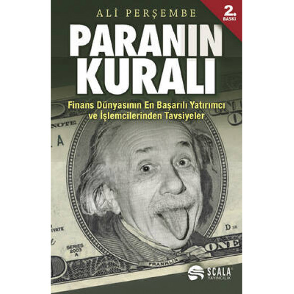 Paranın Kuralı Finans Dünyasının En Başarılı Yatırımcı ve İşlemcilerinden Tavsiyeler