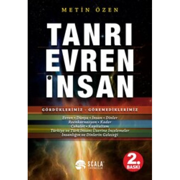 Tanrı, Evren, İnsan İnsanlığın ve Dinlerin Geleceği