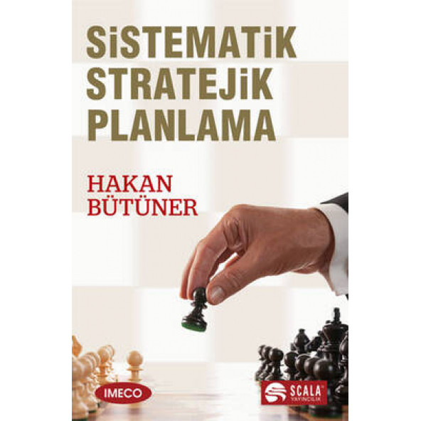 Sistematik Stratejik Planlama-Stratejik Planlama'ya Farklı Yaklaşım