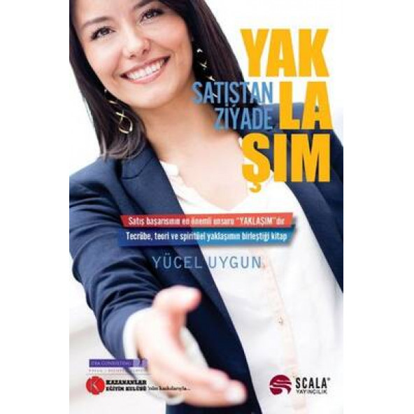 Satıştan Ziyade Yaklaşım