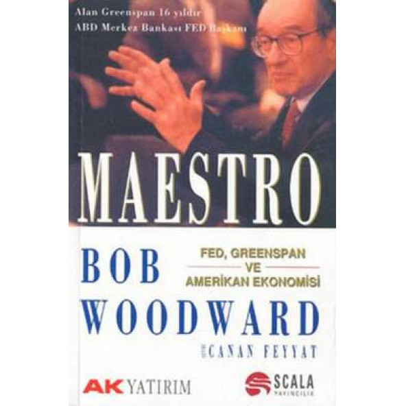 Maestro Fed, Greenspan ve Amerikan Ekonomisi