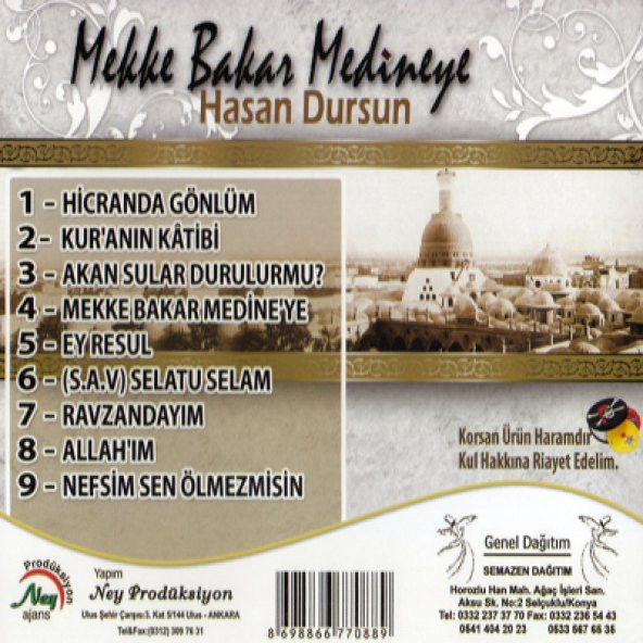 HASAN DURSUN İLAHİLERİ MEKKE BAKAR MEDİNEYE ALBÜMÜ CD. - 2