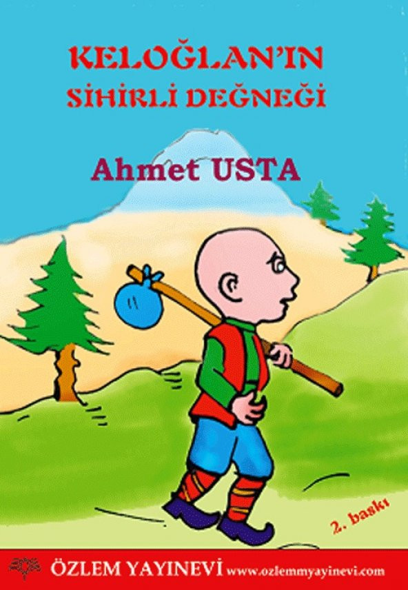 Keloglan Sihirli Degnegi - Ahmet Usta