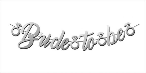 FLAMA BRIDE TO BE METALİZE GÜMÜŞ SET 1 ADET - Resim 2