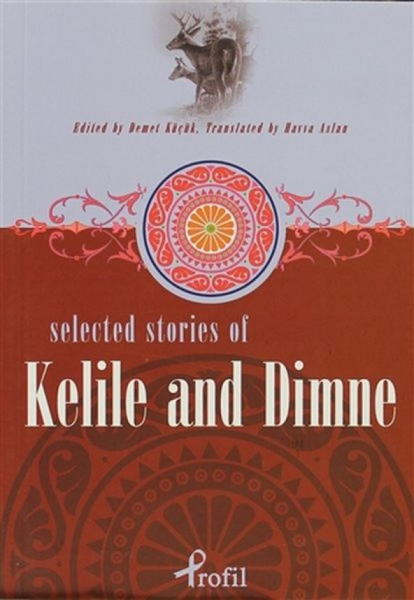 Selected Stories Of Kelile And Dimne