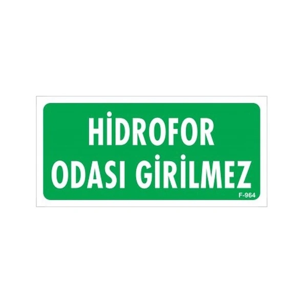 Emek Ikaz Levhaları Hidrofor Odası Girilmez Levhası - 0964 - 1