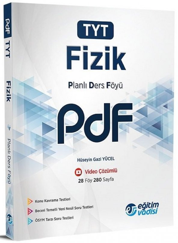 YKS TYT Fizik PDF Planlı Ders Föyü Video Çözümlü Eğitim Vadisi Yayınları