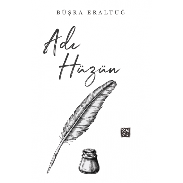 Adı Hüzün - Büşra Eraltuğ