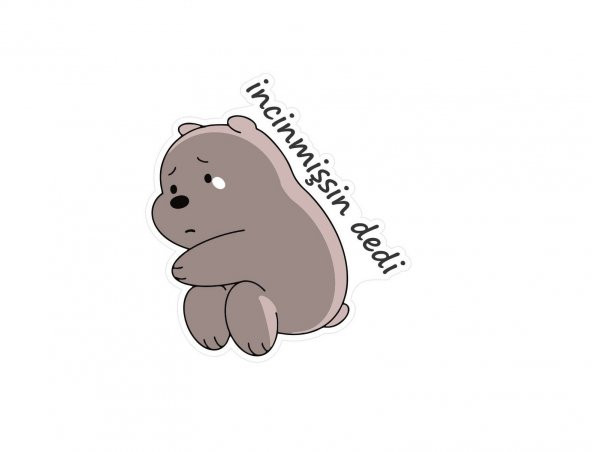 Incinmişsin Dedi Sticker Sticker Etiket Çıkartma Pc Laptop Araba Oto Motor 6 Cm Bisiklet ürün görseli