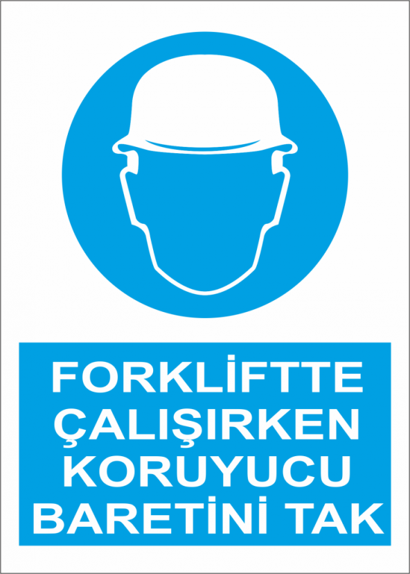 Sticker Masters Forkliftte Çalışırken Koruyucu Baretini Tak Stick ürün görseli 1