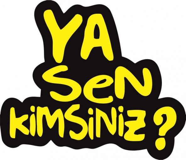 Sticker Masters Ya Sen Kimsiniz Sticker ürün görseli
