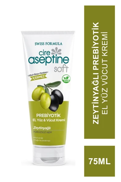 Cire Aseptine Soft Prebiyotik Zeytinyağlı El Yüz Vücut Kremi 75 ml