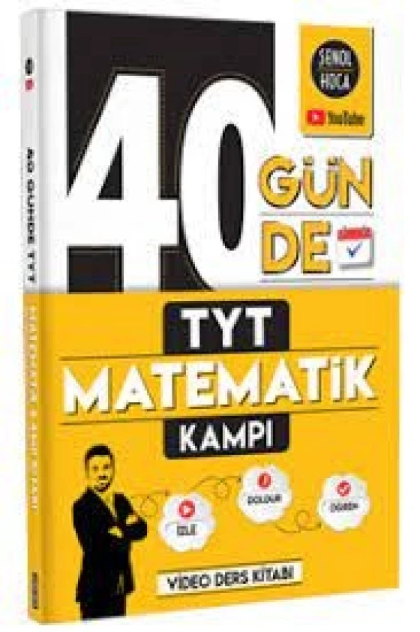 40 Günde TYT Matematik Kampı Şenol Hoca