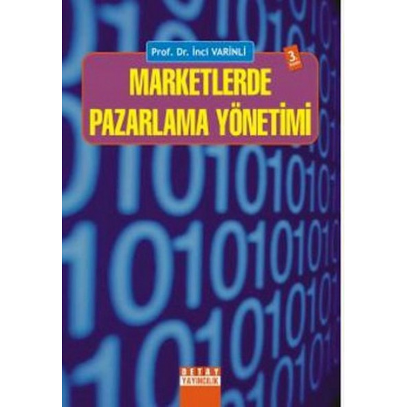 Marketlerde Pazarlama Yönetimi İnci Varinli