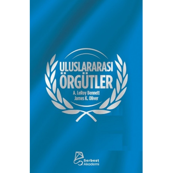 Uluslararası Örgütler A.Leroy Bennett