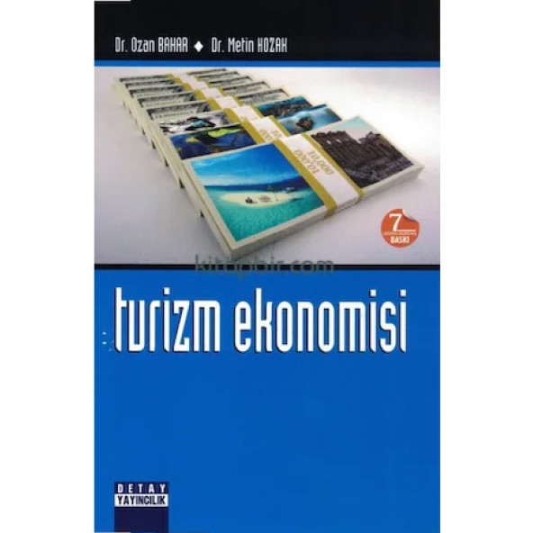 Turizm Ekonomisi Metin Kozak, Dr. Ozan Bahar