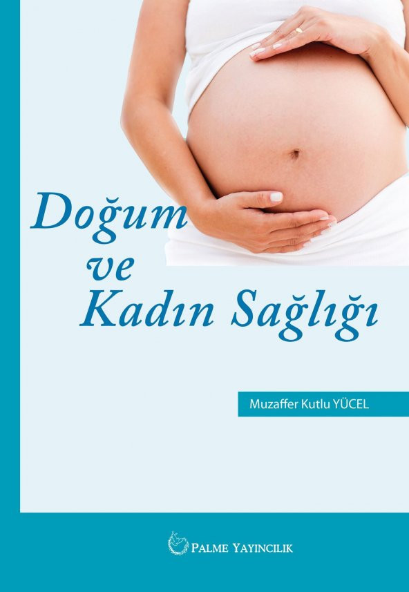 DOĞUM VE KADIN SAĞLIĞI (PALME) - 2