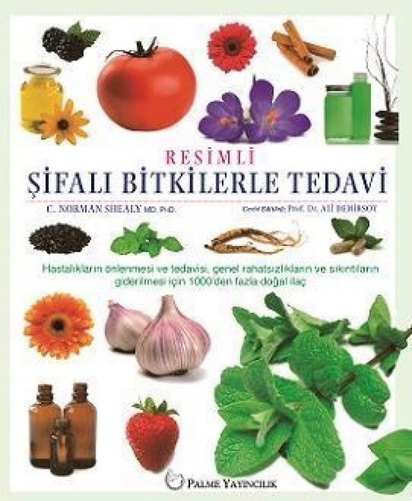 RESİMLİ ŞİFALI BİTKİLERLE TEDAVİ ( PALME ) - 2