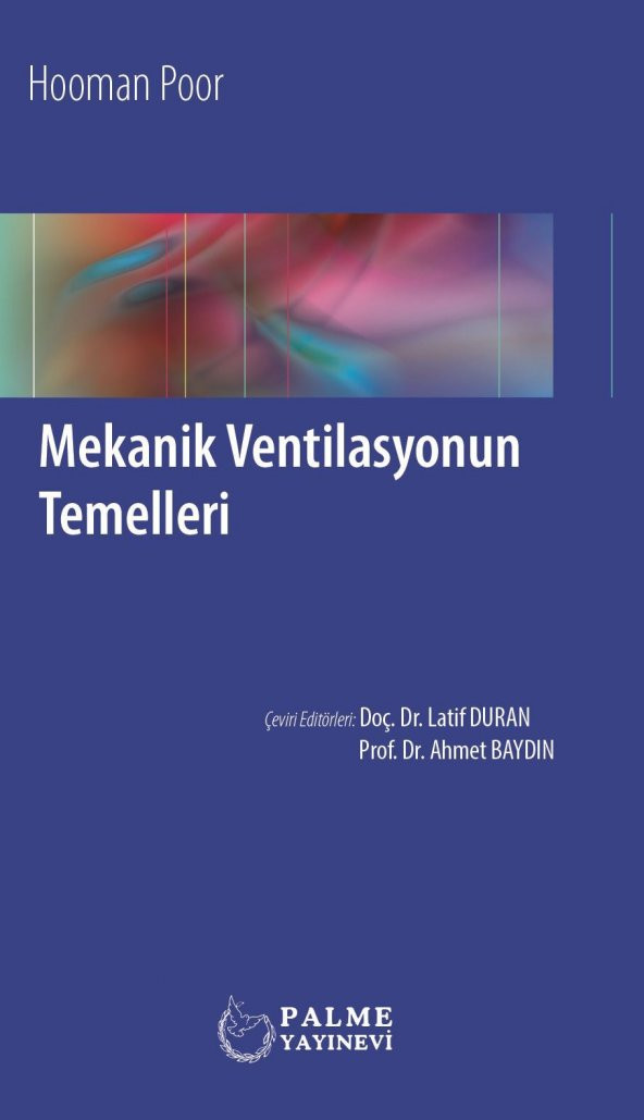 MEKANİK VENTİLASYONUN TEMELLERİ (PALME) - 2