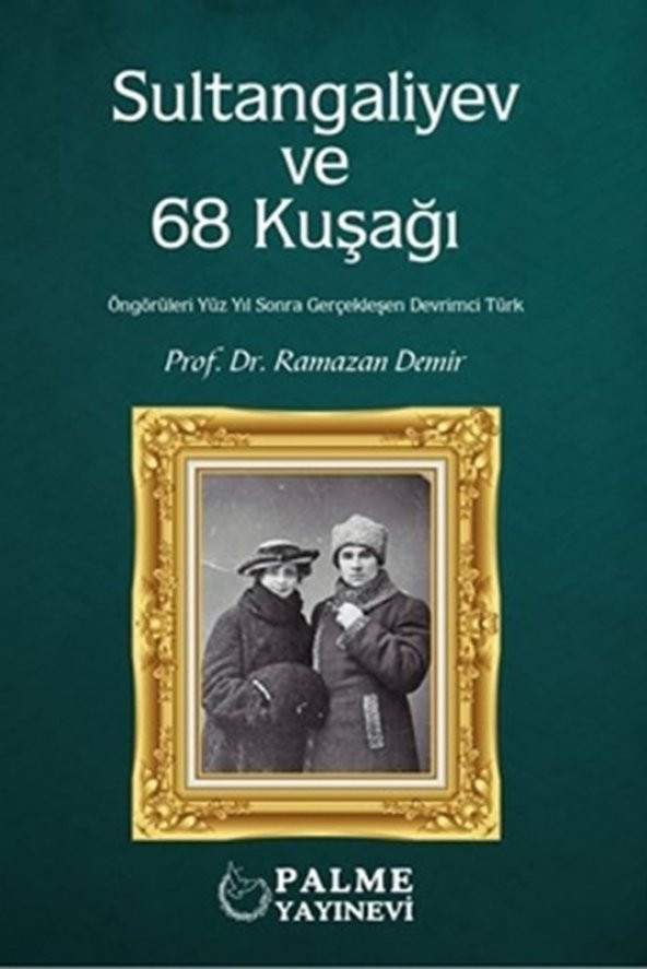 SULTANGALİYEV VE 68 KUŞAĞI (PALME) - 2