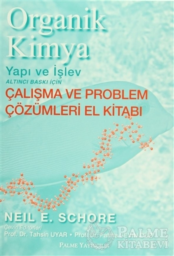 ORGANİK KİMYA YAPI VE İŞLEV ÇAL.KİTABI-PALME - 2