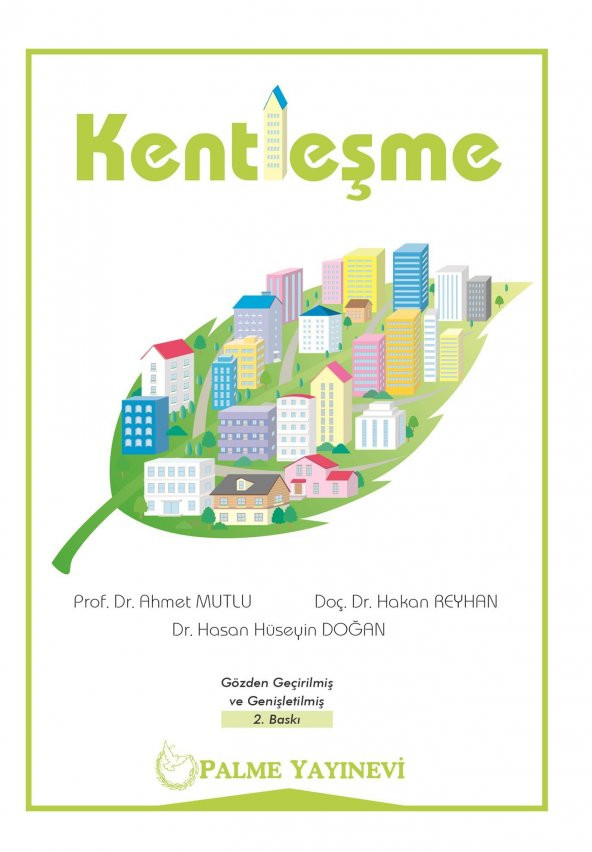 KENTLEŞME ( PALME ) - 2