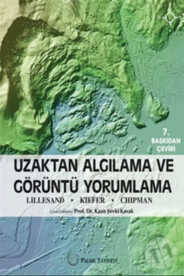 UZAKTAN ALGILAMA VE GÖRÜNTÜ YORUMLAMA ( PALME )