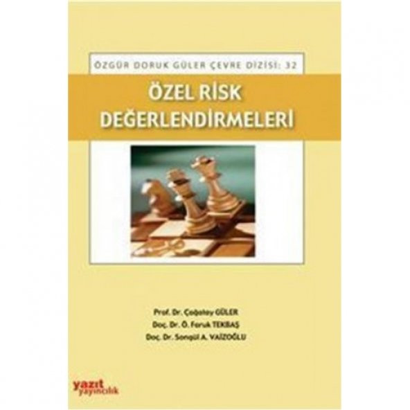 ÖZEL RİSK DEĞERLENDİRMELERİ -YAZIT 32