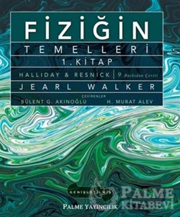 FİZİĞİN TEMELLERİ 1.KİTAP -PALME