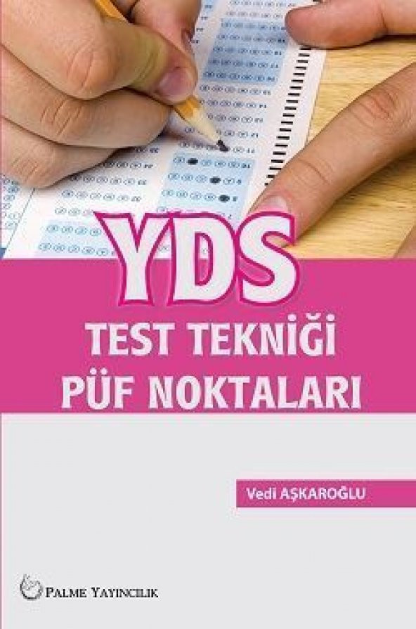 YDS TEST TEKNİĞİ PÜF NOKTALARI ( PALME ) - 2