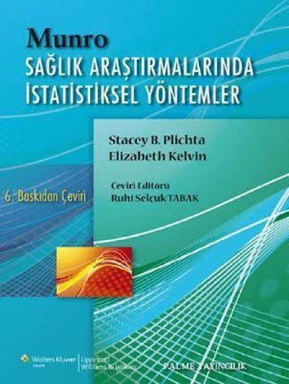 SAĞLIK ARAŞ.İSTATİSTİKSEL YÖNTEMLER MUNRO - PALME