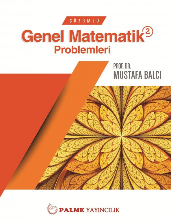 PALME ÇÖZÜMLÜ GENEL MATEMATİK 2 PROB.(M.BALCI) - 2