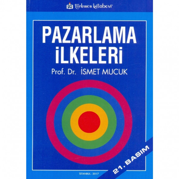 Pazarlama İlkeleri İsmet Mucuk