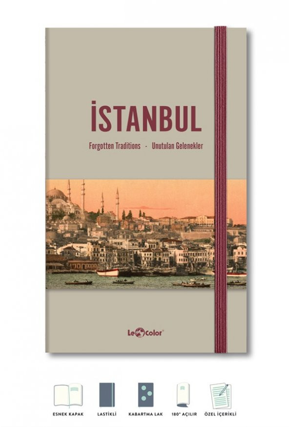 İstanbul Unutulan Gelenekler Journal Düz