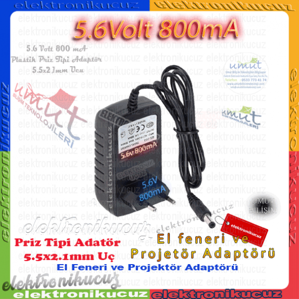 Umut Bilisim Teknolojileri _ Gold Siver 5.6 Volt 800mA El Fener Projektör Uyumlu Şarj Aleti Adaptör 5.6v 800mA Gs-202-2630-2621-8006 el feneri uyumlu Adaptör 5.6V800mA