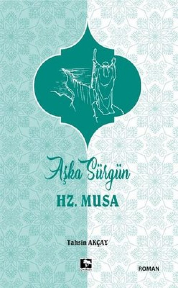 AŞKA SÜRGÜN HZ.MUSA ürün görseli