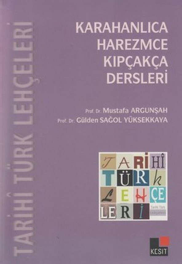 Tarihi Türk Lehçeleri Karahanlıca, Harezmce, Kıpçakça Dersleri - 1