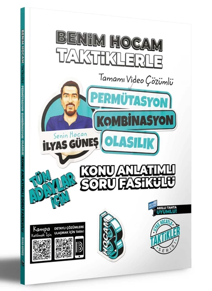 Tüm Adaylar İçin Taktiklerle Permütasyon Kombinasyon Olasılık Konu Anlatımlı Soru Fasikülü Benim Hocam Yayınları
