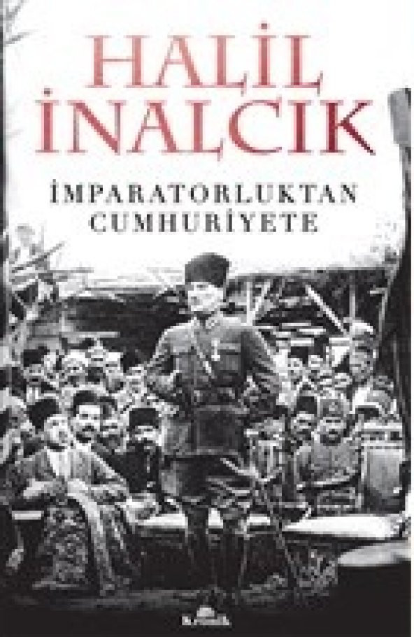İmparatorluktan Cumhuriyete - 1