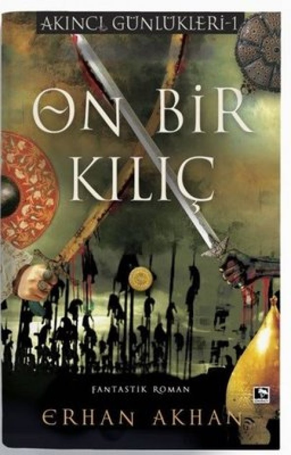 ON BİR KILIÇ - 1