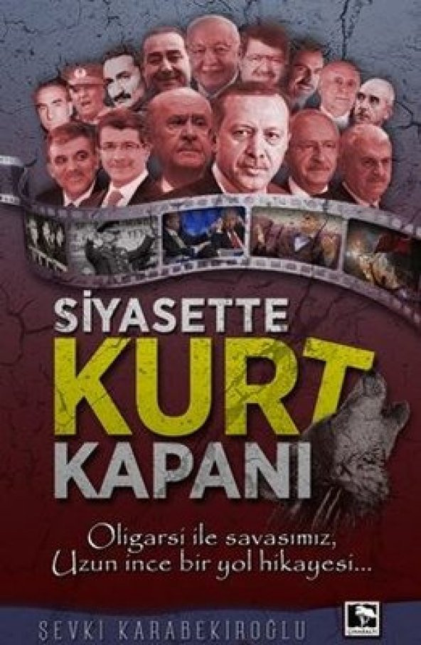 SİYASETTE KURT KAPANI