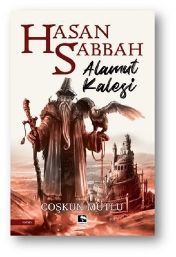 HASAN SABBAH-ALAMUT KALESİ
